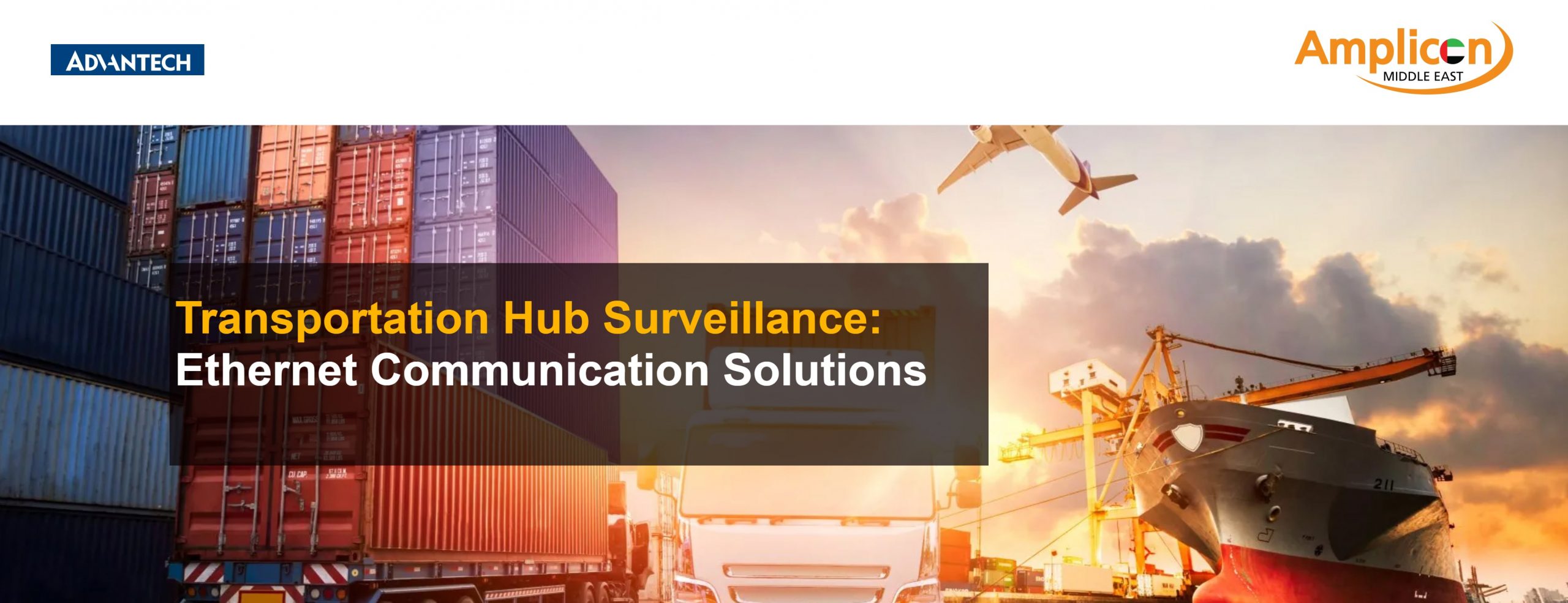 Amplicon middle east-advantech-intelligent-connectivity-en-surveillance-transportation-hub-2021-09-19-12_25_54_01-min (1)